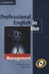 Professional English in Use: Management - Arthur Mckeown, Ros Wright (2012)