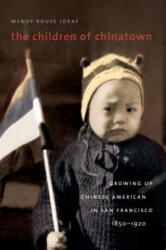 Children of Chinatown - Wendy Rouse Jorae (ISBN: 9780807859735)