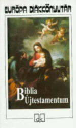 Biblia. Újtestamentum (2006)