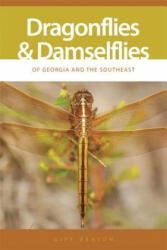 Dragonflies and Damselflies of Georgia and the Southeast (ISBN: 9780820327952)