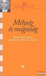 Mélység és magasság (2006)