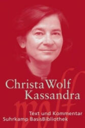 Kassandra - Christa Wolf, Sonja Hilzinger (2011)