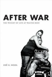 After War - Zoe H Wool (ISBN: 9780822360032)