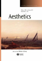 Blackwell Guide to Aesthetics - Kivy (ISBN: 9780631221319)
