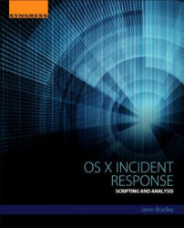 OS X Incident Response - Bradley, Jaron (ISBN: 9780128044568)