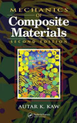 Mechanics of Composite Materials - Autar K. Kaw (ISBN: 9780849313431)
