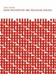 Avian Biochemistry and Molecular Biology - Lewis Stevens (ISBN: 9780521612111)