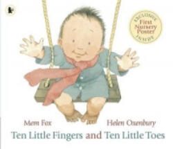 Ten Little Fingers and Ten Little Toes - Mem Fox (2009)