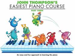 John Thompson's Easiest Piano Course 3 (2003)