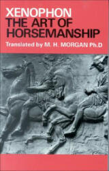 Art of Horsemanship - Xenophon (1999)