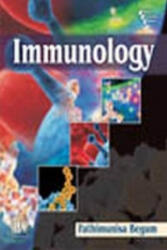 Immunology - Fathimunisa Begum (ISBN: 9788120349834)