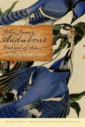 John James Audubon's Journal of 1826 - John-James Audubon (ISBN: 9780803225312)