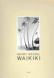 Henry Wessel: Waikiki (ISBN: 9783869303000)