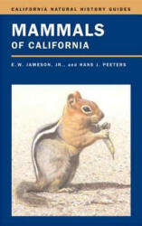 Mammals of California - E. W. Jameson, Hans J. Peeters (ISBN: 9780520235823)