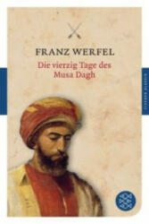 Die vierzig Tage des Musa Dagh - Franz Werfel (2011)