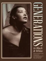 Generations in Black and White: Photographs from the James Weldon Johnson Memorial Collection (ISBN: 9780820346175)