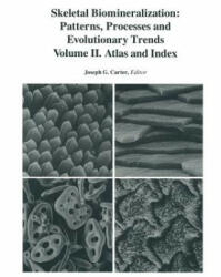 Skeletal Biomineralization: Patterns, Processes and Evolutionary Trends - J. G. Carter (ISBN: 9781489953933)