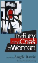The Fury and Cries of Women (ISBN: 9780813936031)