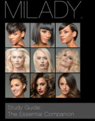 Study Guide: The Essential Companion for Milady Standard Cosmetology (ISBN: 9781285769639)
