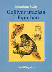 GULLIVER UTAZÁSA LILLIPUTBAN - SULIKÖNYVTÁR - (2008)