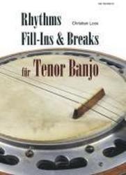 Rhythms, Fill-Ins & Breaks für Tenor Banjo, m. Audio-CD - Christian Loos (2011)