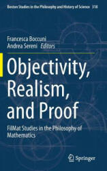 Objectivity, Realism, and Proof - Francesca Boccuni, Andrea Sereni (ISBN: 9783319316420)