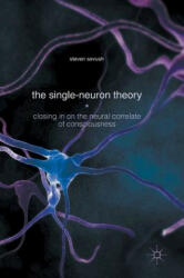 Single-Neuron Theory - Stephen Sevush (ISBN: 9783319337074)