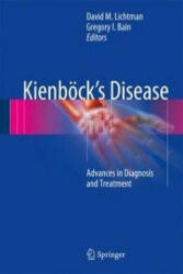 Kienboeck's Disease - David M. Lichtman, Gregory I. Bain (ISBN: 9783319342245)