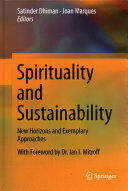 Spirituality and Sustainability - Satinder Dhiman, Joan Marques (ISBN: 9783319342337)