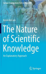 Nature of Scientific Knowledge - Kevin McCain (ISBN: 9783319334035)