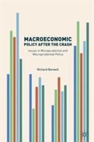 Macroeconomic Policy After the Crash: Issues in Microprudential and Macroprudential Policy (ISBN: 9783319404622)