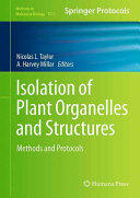 Isolation of Plant Organelles and Structures (ISBN: 9781493965311)