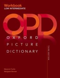 Oxford Picture Dictionary: Low Intermediate Workbook - Jayme Adelson-Goldstein, Norma Shapiro (ISBN: 9780194511230)