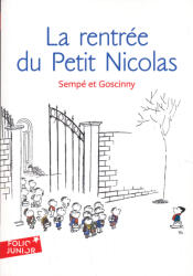 La rentrée du Petit Nicolas - Jean-Jacques Sempe (2008)