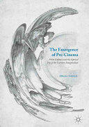 Emergence of Pre-Cinema (ISBN: 9781137597700)