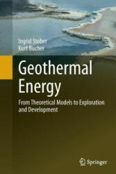 Geothermal Energy - Ingrid Stober, Kurt Bucher (ISBN: 9783662501931)