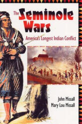 Seminole Wars - John Missall, Mary Lou Missall (ISBN: 9780813062433)