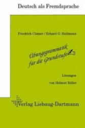 Lösungsheft - Friedrich Clamer, Erhard G. Heilmann (2007)