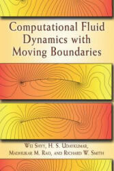 Computational Fluid Dynamics with Moving Boundaries (ISBN: 9780486458908)