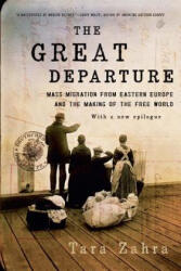 Great Departure - Tara Zahra (ISBN: 9780393353723)