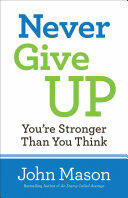 Never Give Up-You're Stronger Than You Think (ISBN: 9780800727116)