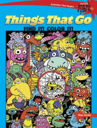 SPARK Things That Go Find It! Color it! - Diana Zourelias (ISBN: 9780486813837)
