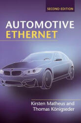 Automotive Ethernet - Kirsten Matheus, Thomas Konigseder (ISBN: 9781107183223)