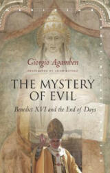 Mystery of Evil - Giorgio Agamben (ISBN: 9781503602731)