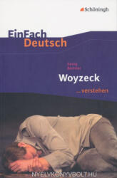Georg Büchner: EinFach Deutsch - Georg Büchner: Woyzeck (2010)