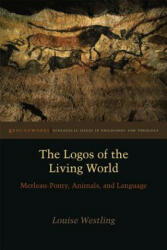 Logos of the Living World - Louise Westling (ISBN: 9780823255665)