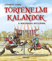 - Történelmi kalandok a magyarság múltjában 1 (2009)