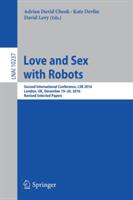 Love and Sex with Robots (ISBN: 9783319577371)