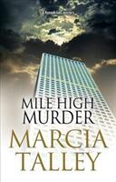 Mile High Murder (ISBN: 9780727887689)