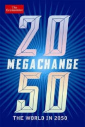 Economist: Megachange - The world in 2050 (2012)